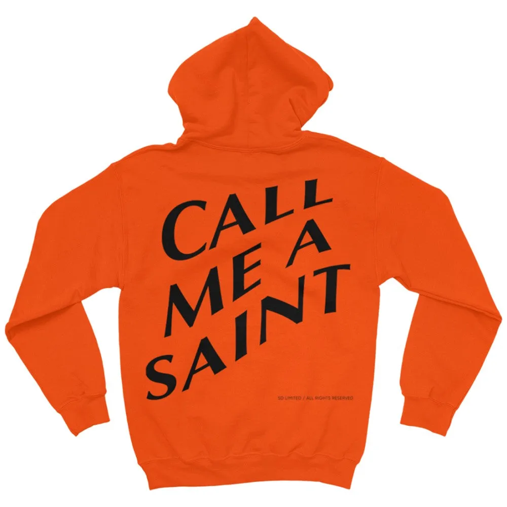 Call Me A Saint Hoodie (Orange)